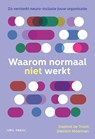 Waarom normaal niet werkt - Dietrich Moerman ; Daphné De Troch - 9789493491854