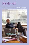 Na de val - Rudy Morren - 9789493499294
