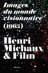 Henri Michaux & Film - Steven Jacobs ; Mats Antonissen ; Henri Michaux - 9789493499881