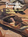 Constant Permeke, de Engelse jaren 1914-1919 - Jan Ceuleers ; Ludo Beheydt ; Inne Gheeraert ; René Vermeir ; Christophe De Clercq - 9789493499904