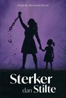 Sterker dan stilte - Ramona Beemsterboer - 9789493500075