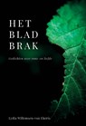 Het blad brak - Lydia Willemsen-van Ekeris - 9789493500280