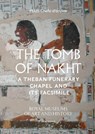 The Tomb of Nakht - Isabelle Therasse - 9789493508576
