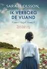 Ik verborg de vijand - Sara H. Olsson - 9789493508712