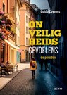 Onveiligheidsgevoelens: de paradox - Guido Cuyvers - 9789493510999