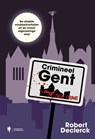 Crimineel Gent - Robert Declerck - 9789493522015