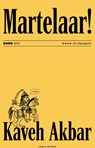 Martelaar! midprice - Kaveh Akbar - 9789493525092