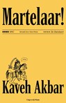 Martelaar! midprice - Kaveh Akbar - 9789493525092