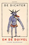 De dichter en de duivel - Lieke Marsman - 9789493525146