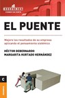 El Puente - Hector Debernardo ; Margarita Hurtado - 9789506414894