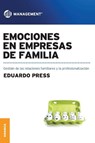 Emociones en empresas de familia - Eduardo Press - 9789506418762