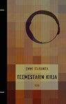 Teemestarin kirja - Emmi Itäranta ; Ville Tiihonen - 9789518515367