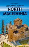 Local Travel Guide to North Macedonia - Joana Trajanova - 9789518771862