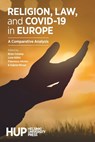 Religion, Law, and COVID-19 in Europe - Brian Conway ; Lene Kühle ; Francesco Alicino - 9789523691186
