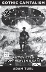 Gothic Capitalism - Adam Turl - 9789526545929