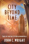 City Beyond Time - John C Wright - 9789527065235