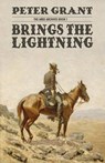 Brings the Lightning (The Ames Archives Book 1) - GRANT,  Peter (City University) - 9789527065778