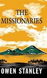 The Missionaries - Owen Stanley - 9789527065938