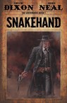 Snakehand - Chuck Dixon ; John Neal - 9789527303337
