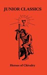 Heroes of Chivalry - William Patten ; Vox Day ; Matthew King - 9789527303801