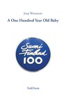A One Hundred Year Old Baby - Joop Wassenaar - 9789527342114
