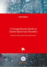 A Comprehensive Book on Autism Spectrum Disorders - Mohammad-Reza Mohammadi - 9789533074948