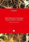 EMG Methods for Evaluating Muscle and Nerve Function - Mark Schwartz - 9789533077932