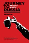 Journey to Russia - Miroslav Krleza ; Dragana Obradovic ; Will Firth - 9789533510293