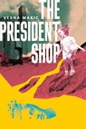 The President Shop - Vesna Maric - 9789533512952