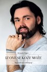 Iz ove se kože može - Alexander Egger - 9789533670041