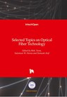 Selected Topics on Optical Fiber Technology - Moh. Yasin ; Sulaiman W. Harun ; Hamzah Arof - 9789535100911