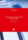 Contemporary Approach to Dental Caries - Ming-yu Li - 9789535103059
