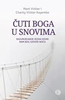 Čuti Boga u snovima - Mark i Charity Virkler Kayembe - 9789537929961