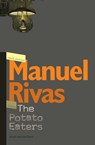 The Potato Eaters - Manuel Rivas - 9789543840526