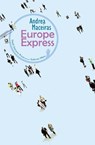 Europe Express - MACEIRAS,  Andrea - 9789543840908