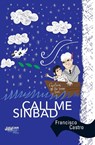Call Me Sinbad - Francisco Castro - 9789543841097