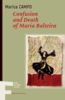 Confusion and Death of María Balteira - Marica Campo - 9789543841332