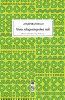 Pirandello, L: Uno, ninguno y cien mil - Luigui Pirandello - 9789560004932