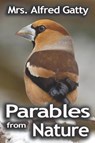 Parables from Nature - Margaret Gatty - 9789561000827