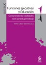 Funciones ejecutivas y educaci n - Cristina A. Rojas-Barahona - 9789561421516