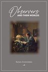 Observers and Their Worlds - Rafael Echeverría - 9789563062113