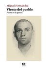Viento del pueblo - Miguel Hernández - 9789563173079