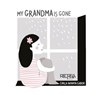 My grandma is gone - Carla Infanta - 9789566163510