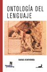 Echeverría, R: Ontología del lenguaje - Rafael Echeverría - 9789567802333