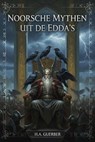 Noorsche mythen uit de Edda's - H.A. Guerber - 9789578478633