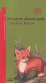 El Zorrito Abandonado - Irina Korschunow - 9789580413806