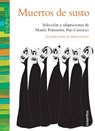 Muertos de susto / Frightened to Death -  - 9789585939363