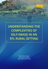 Understanding the Complexities of Self-Image in an EFL Rural Setting - Bertha Ramos Holguín ; Jahir Aguirre Morales ; Adrián Mauricio Pita Pabón - 9789586604758