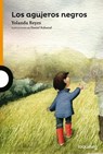 Los Agujeros Negros - Yolanda Reyes - 9789589002346