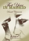 That Year in Madrid - Daniel Chavarría - 9789590906985
